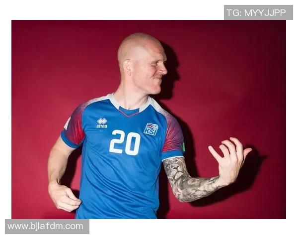 冰岛足球队现有球星介绍及其在国际赛场上的表现分析